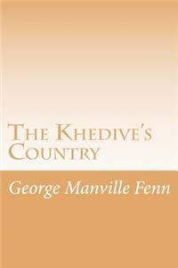 The Khedive's Country