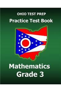 Ohio Test Prep Practice Test Book Mathematics Grade 3