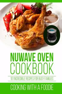 Nuwave Oven Cookbook