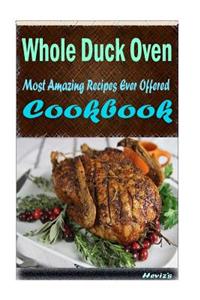 Whole Duck Oven-Cooked