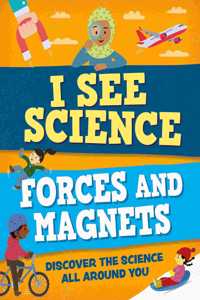 I See Science: Forces and Magnets