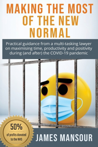 Making the most of the new normal