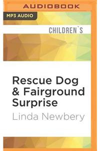 Rescue Dog & Fairground Surprise