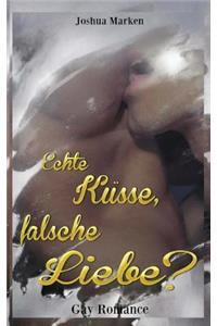 Echte Küsse, falsche Liebe? (Gay Romance)