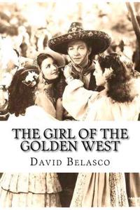 The Girl of the Golden West