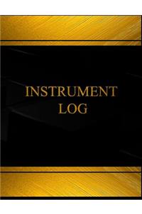 Instrument (Log Book, Journal - 125 pgs, 8.5 X 11 inches)