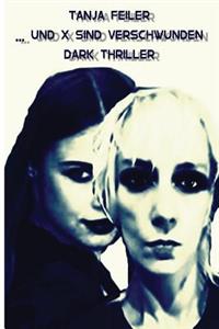 ... Und X Sind Verschwunden