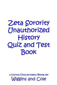 ZETA Sorority Unauthorized History Quiz and Test Book