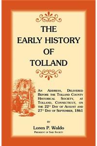 The Early History of Tolland [Connecticut]