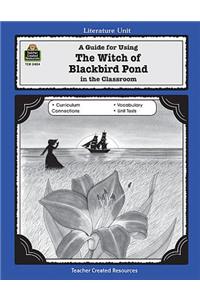 A Guide for Using the Witch of Blackbird Pond in the Classroom