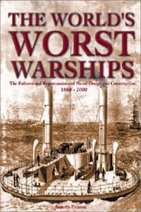 The World's Worst Warships