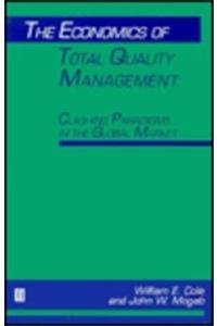 The Economics of Total Quality Management