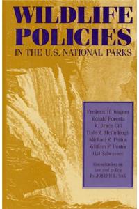 Wildlife Policies in the U.S. National Parks