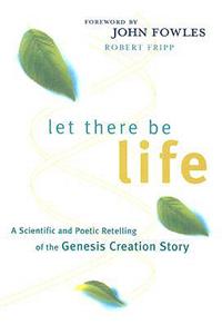 Let There Be Life