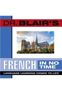 Dr. Blair's French in No Time