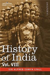 History of India, in Nine Volumes