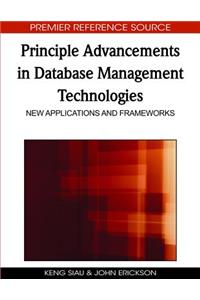 Principle Advancements in Database Management Technologies