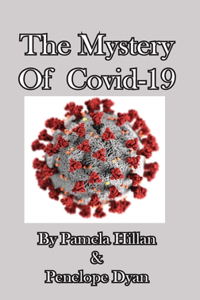 Mystery Of Covid-19