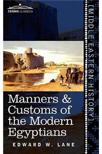 Manners & Customs of the Modern Egyptians