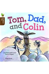 Tom, Dad, and Colin