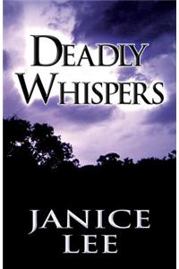 Deadly Whispers