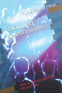 Radiating Awesomeness
