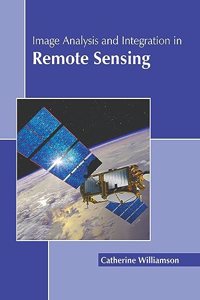 Image Analysis and Integration in Remote Sensing