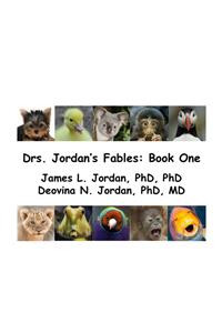 Drs. Jordan's Fables - Book One