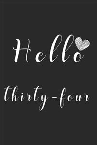 Hello thirty-four