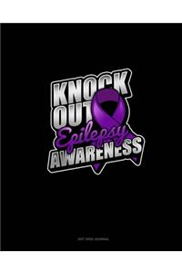 Knock Out Epilepsy Awareness