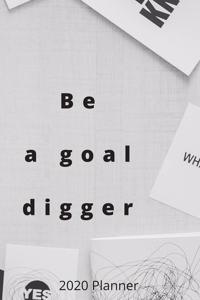 be goal digger notebook 2020 Planner