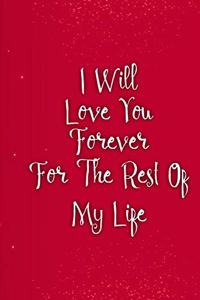 I Will love you forever