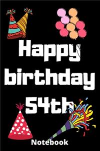 Happy birthday 54th notebook