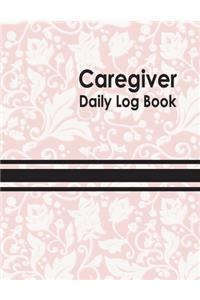 Caregiver Daily Log Book