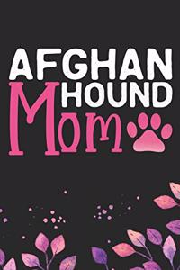 Afghan Hound Mom