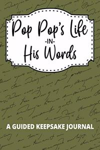 Pop Pop's Life In His Words