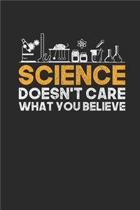 Science Doesn't Care What You Believe