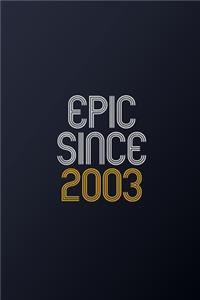 Epic Since 2003