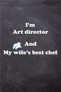 I am Art director And my Wife Best Cook Journal