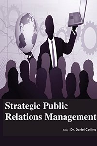 STRATEGIC PUBLIC RELATIONS MANAGEMENT