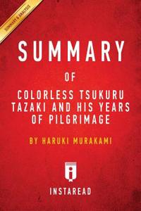 Summary of Colorless Tsukuru Tazaki and His Years of Pilgrimage