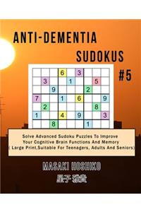 Anti-dementia Sudokus #5