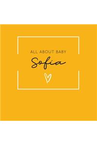 All About Baby Sofia