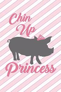 Chin Up Princess