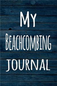 My Beachcombing Journal