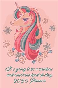 It's going to be a rainbow and unicorns kind of day 2020 Planner