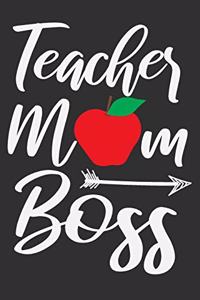 Teacher Mom Boss