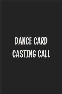 Dance Card Casting Call