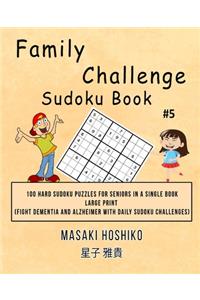Family Challenge Sudoku Book #5