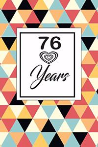 76 years